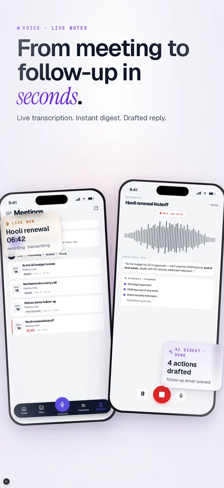 Live transcription to follow-up